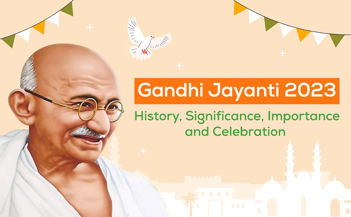 Gandhi Jayanti 2023 History Significance And Celebration