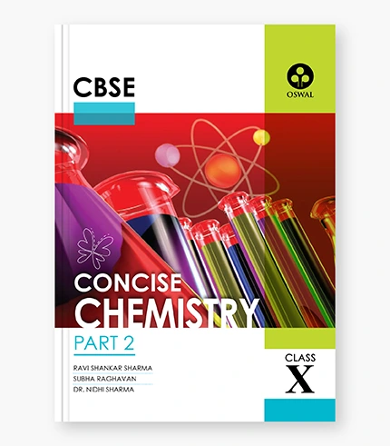 Concise Chemistry Textbook for CBSE Class 10_9789387660915