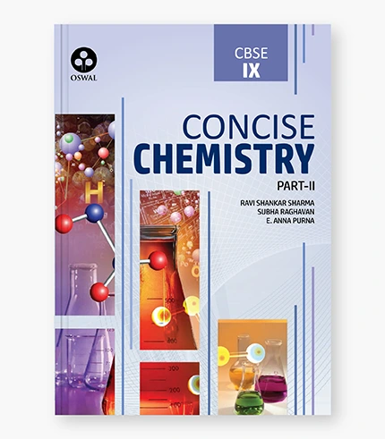 Concise Chemistry Textbook for CBSE Class 9_9789387660908