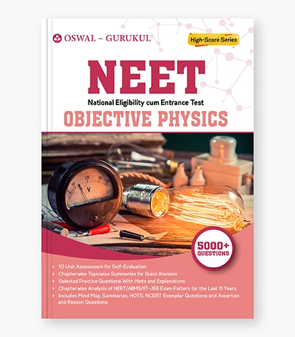 Objective Physics NEET Examsination_9789391184551