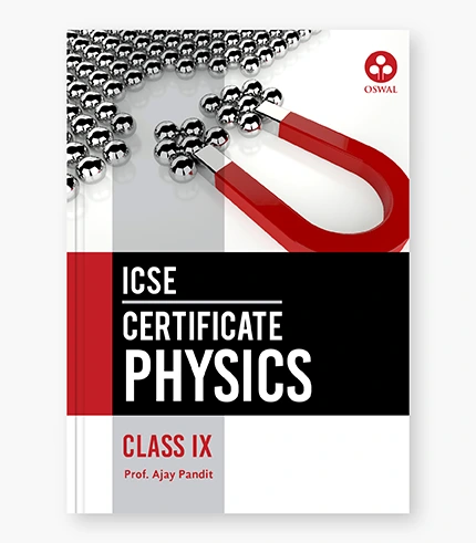 Certificate Physics ICSE Class 9_9789391184742