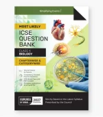 ICSE Class 10 Biology Most Likely Question Bank