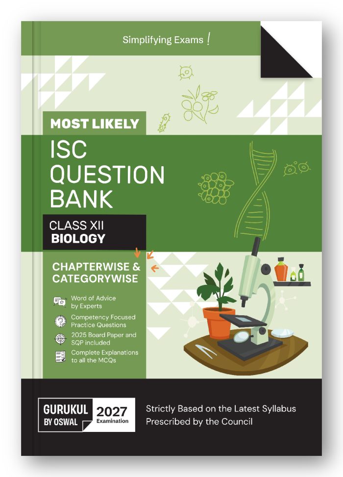 ISC Class 12 Biology Most Likely Question Bank