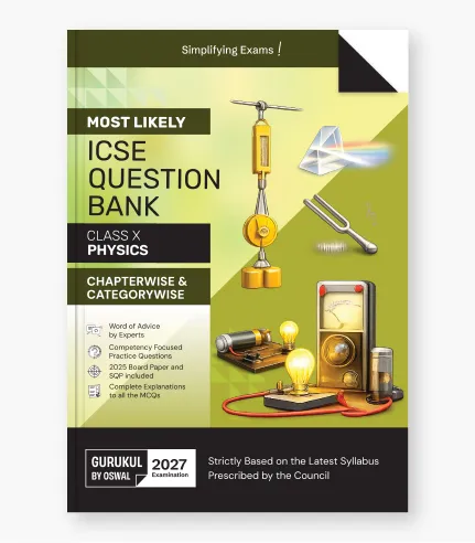 ICSE Class 10 Physics Most Likely Question Bank