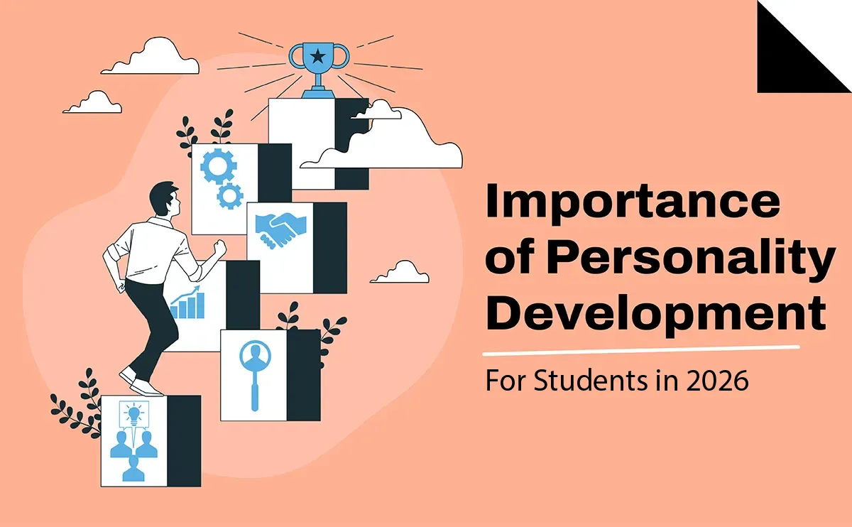 Importance of Personality Development for Students in 2026