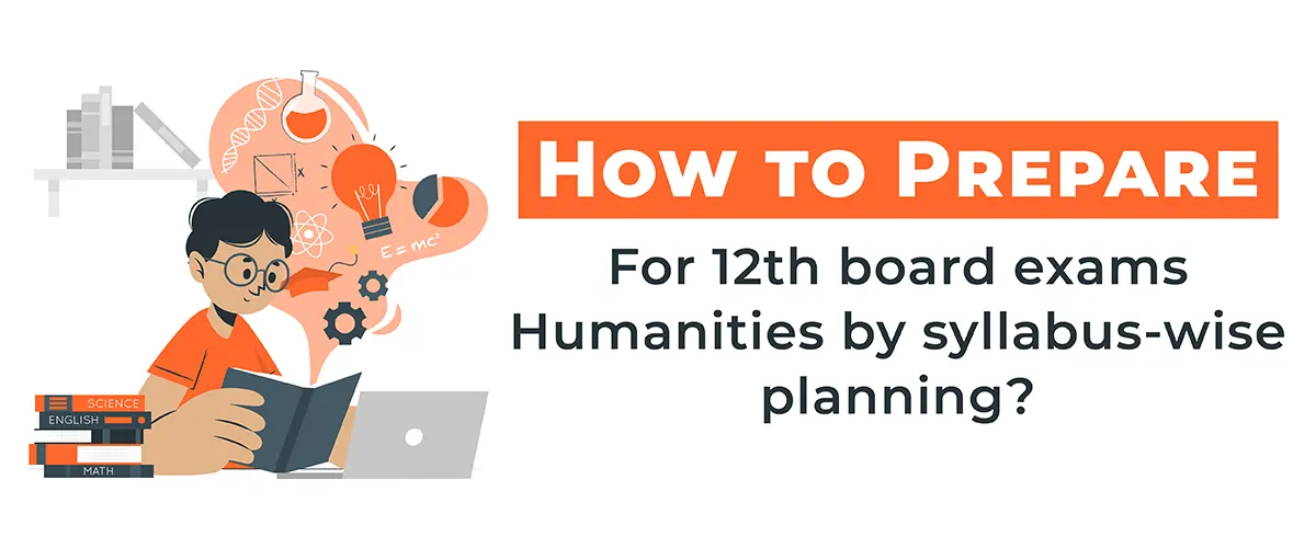 how to study for class 12 humanities