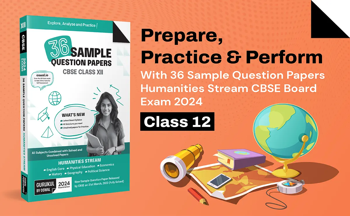 Best Sample Papers For Class 12 Humanities CBSE Exam 2025