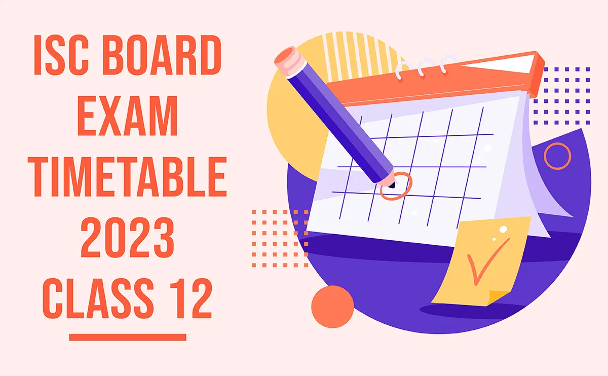 Isc Board Exam Time Table Check Isc Th Date Sheet