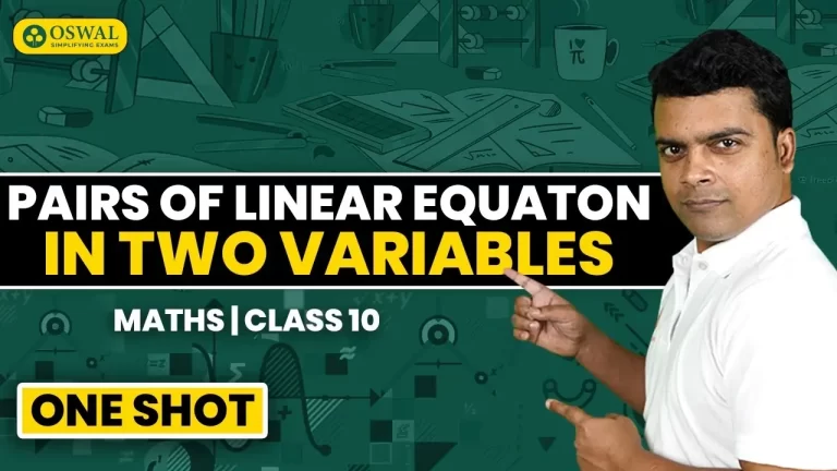 Chapter 3 Pair of Linear Equations in Two Variables in One Shot