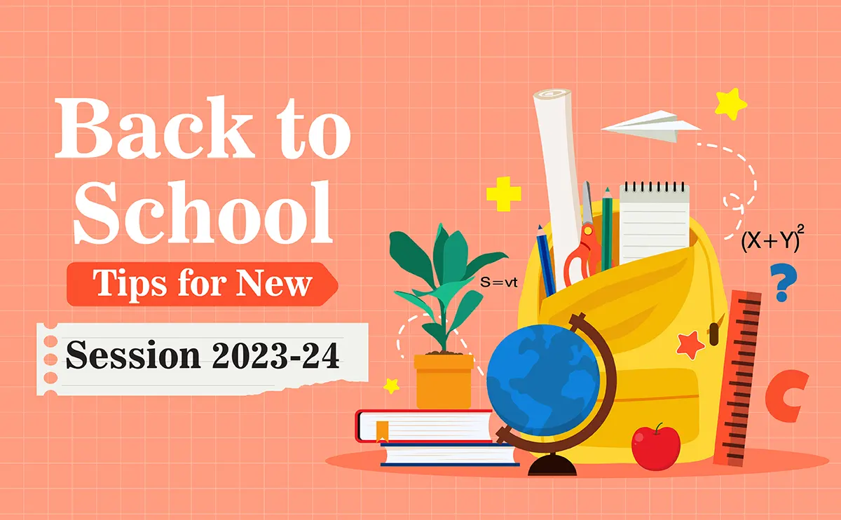 Back To School Tips For New Session 2023 24