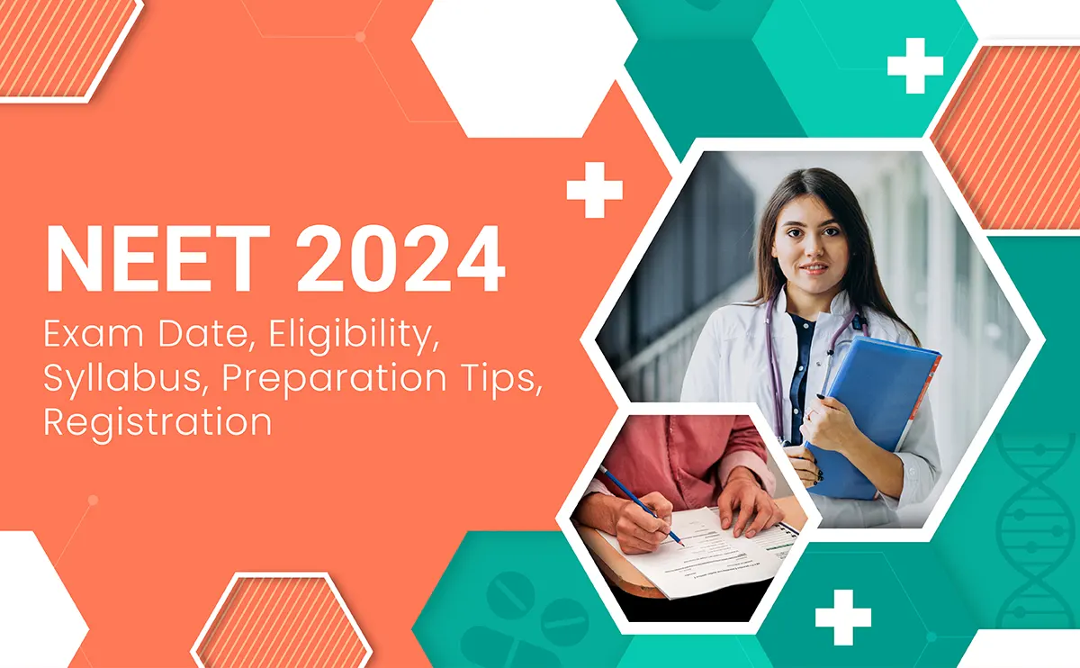 NEET 2024 Exam Date (May 5), Eligibility, Registration Started