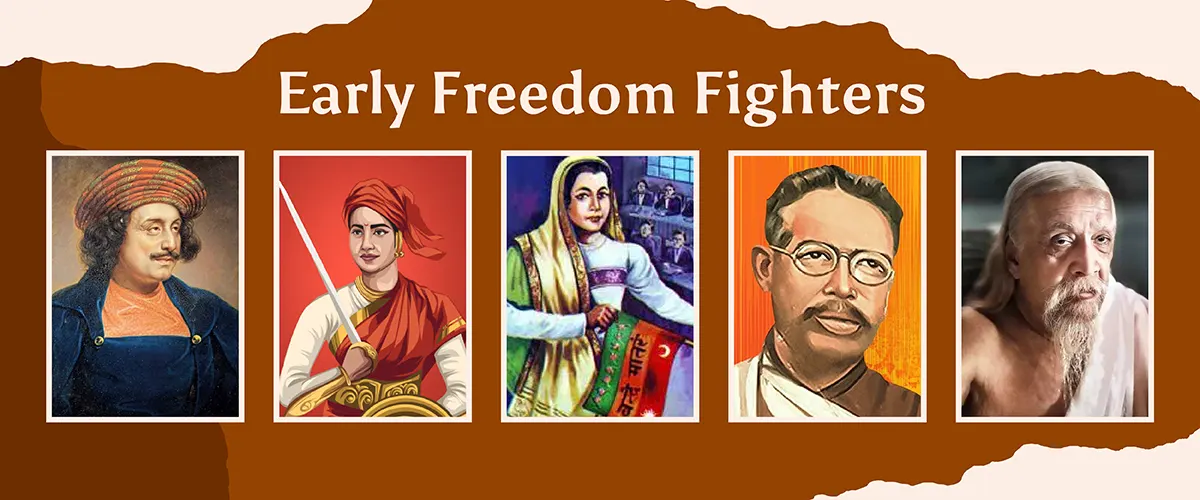 early freedom fighters names