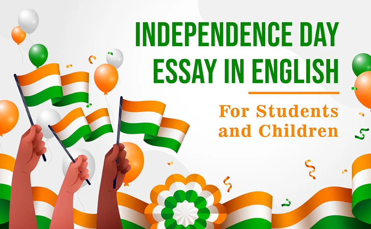 independence day essay in english for students