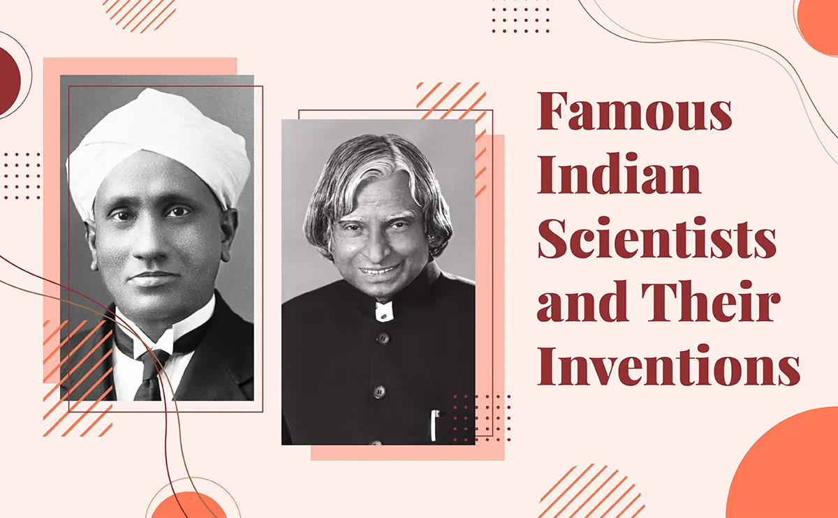 Famous Indian Scientists Names and Their Inventions