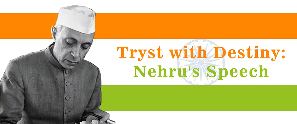 nehru's speech independence day essay