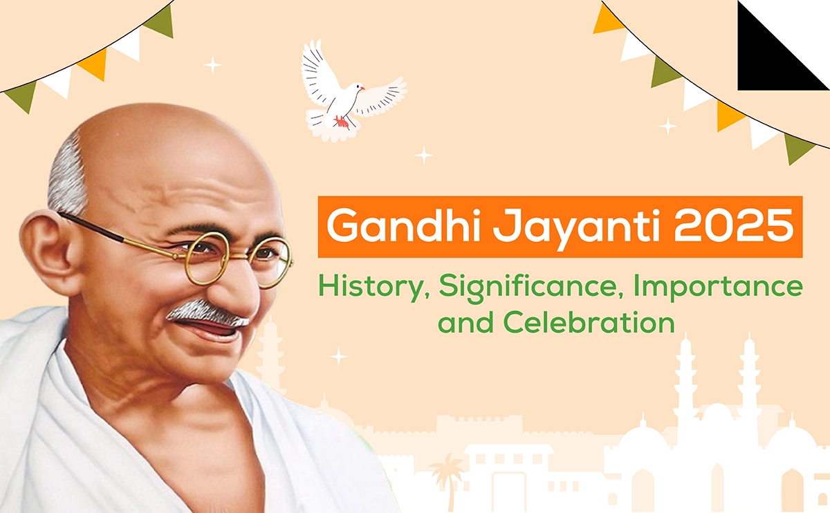 Gandhi Jayanti 2025 History, Significance, Importance and Celebration