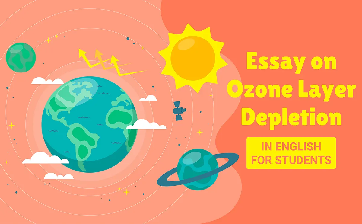 Ozone Layer Depletion Essay in English for Students