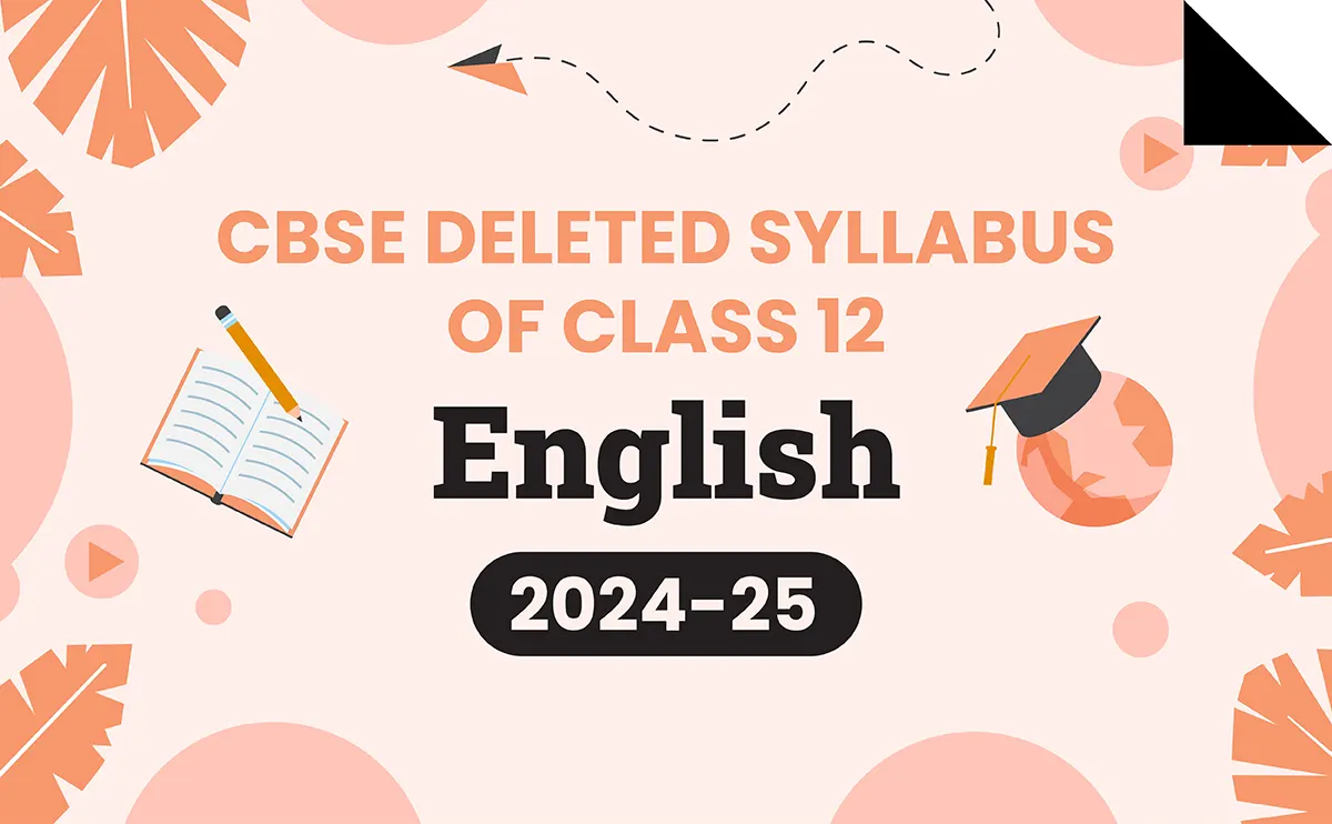 CBSE English Deleted Syllabus Class 12 2025 26 cbse-english-deleted-syllabus-class-12-2025-26