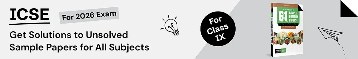 ICSE Class 9 Unsolved Papers