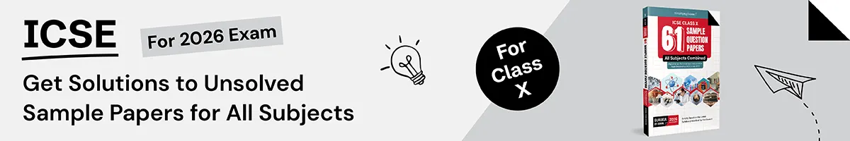 ICSE Unsolved Papers Class 10