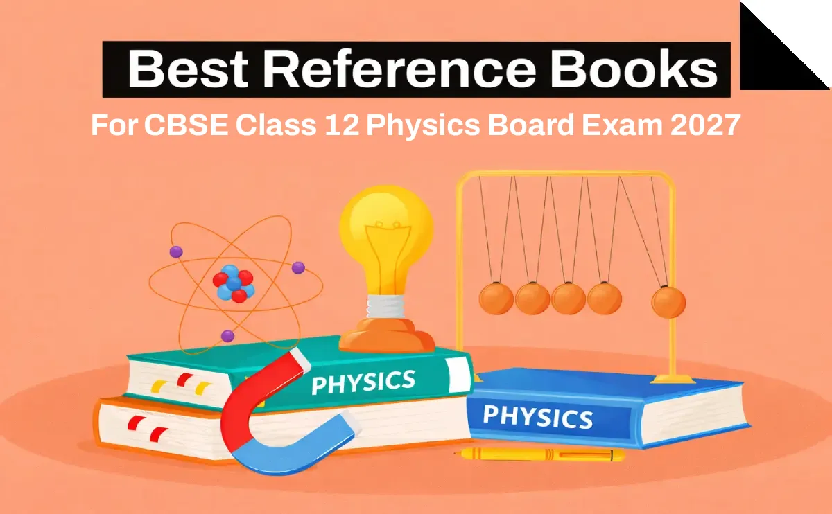 Best Reference Books for CBSE Class 12 Physics