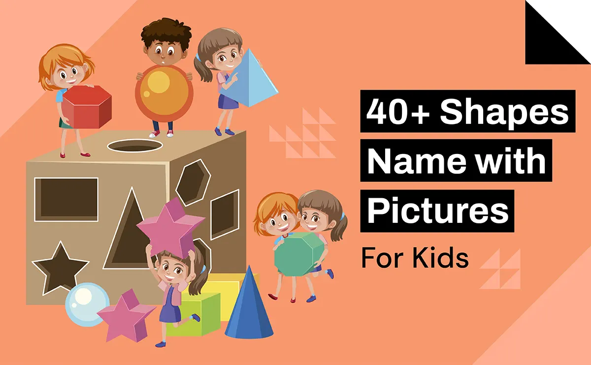 Shapes Name with Pictures For Kids