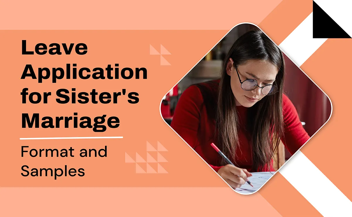 Leave Application for Sister's Marriage