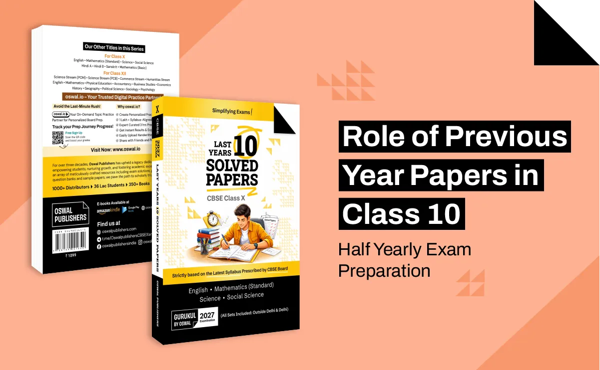 Role of Previous Year Papers in Class 10 Half Yearly Exam Preparation
