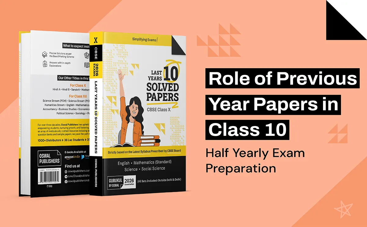 Role of Previous Year Papers in Class 10 Half Yearly Exam Preparation