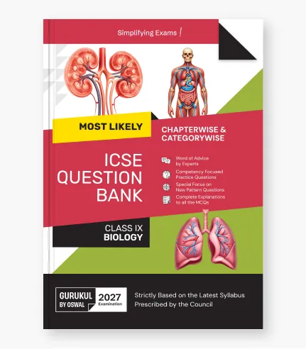 ICSE Class 9 Biology Most Likely Question Bank